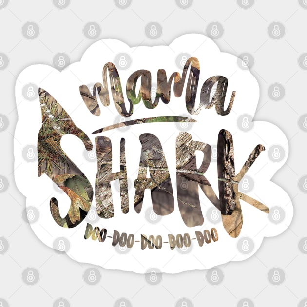 Mama Shark Doo Doo Doo Doo Doo (Camo) Sticker by hawkadoodledoo